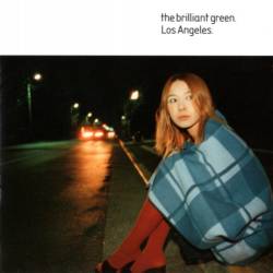 The Brilliant Green : Los Angeles